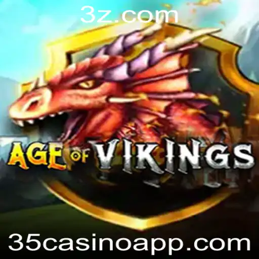 35casino - Explorando AgeofViking: Aventuras Épicas e Estratégia no Mundo Nórdico com 35casino