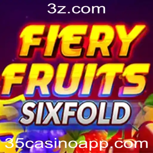 35casino - Explorando FieryFruitsSixFold: Uma Nova Aventura no Mundo dos Cassinos