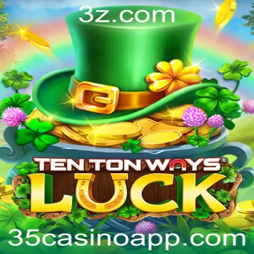 Explorando o Mundo de TenTonWaysLuck: Um Novo Horizonte no 35casino