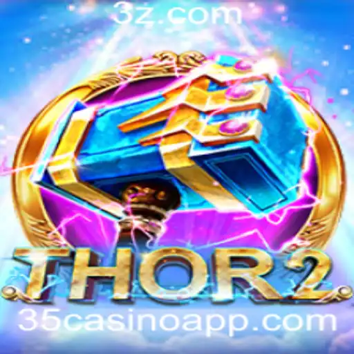 35casino - Explorando Thor2: Aventura e Estratégia no Universo de 35casino